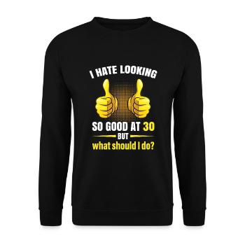 Idée drôle de cadeau d'anniversaire 30e - Sweat-shirt Unisexe - noir - Devant - Alina (178cm) & Michal (187cm)