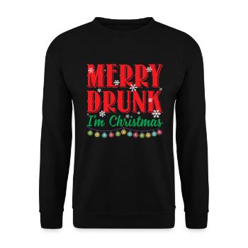 Merry Drunk I'm Christmas Sarcastic Drinking Shirt - Unisex Pullover - Schwarz - Vorne - Alina (178cm) & Michal (187cm)