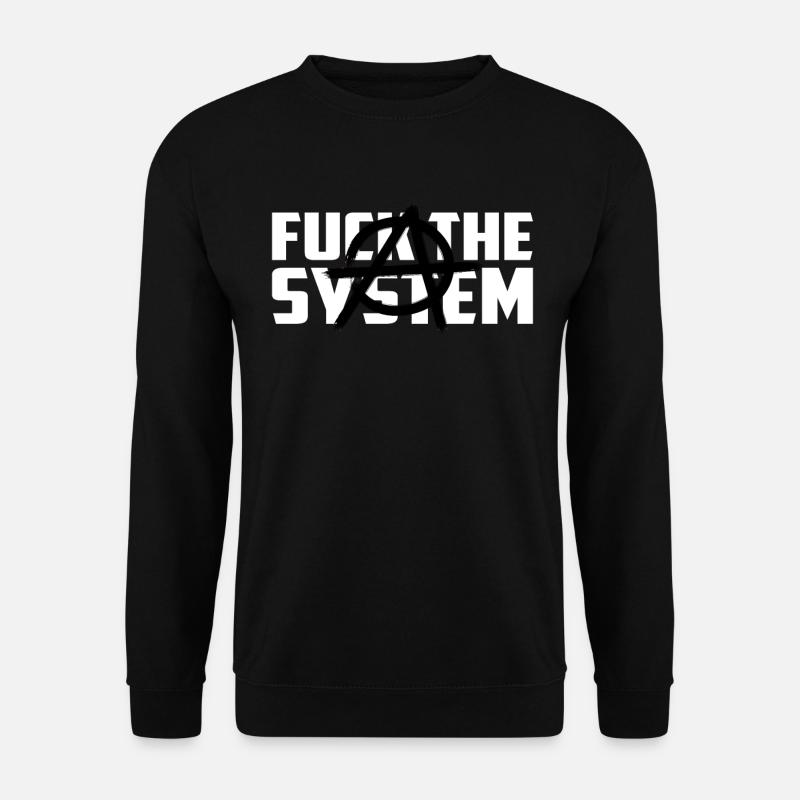 Anarchie Symbol Anarchist Geschenk Spruch - Unisex Pullover - Schwarz