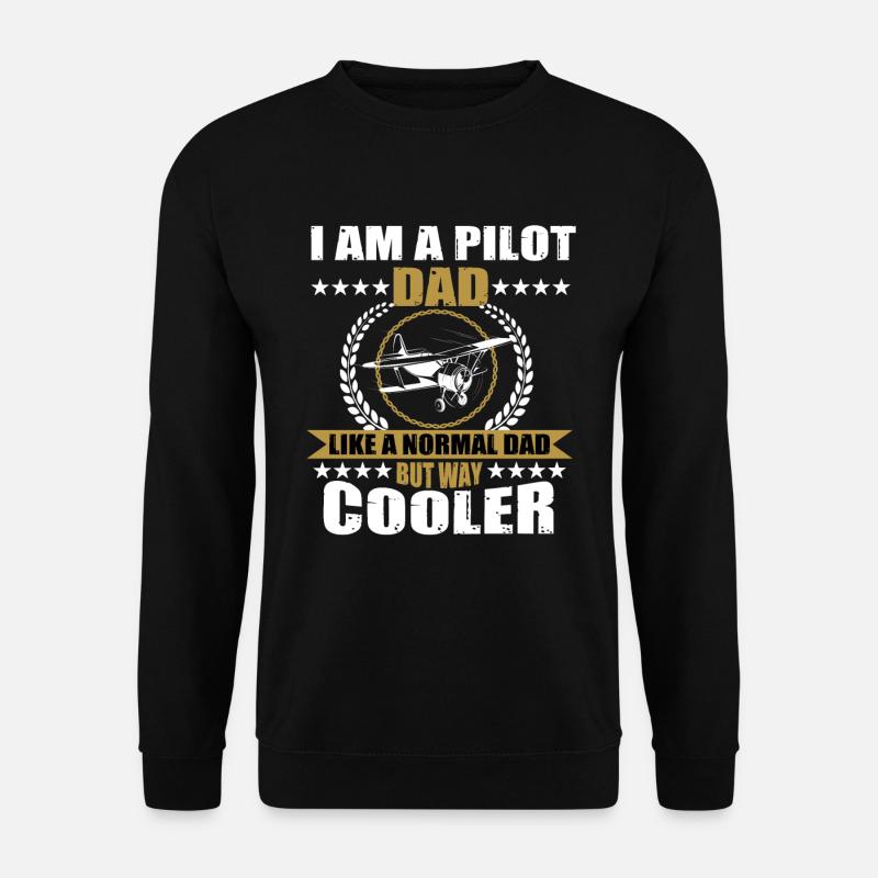 Pilot dad - Unisex Sweatshirt - black