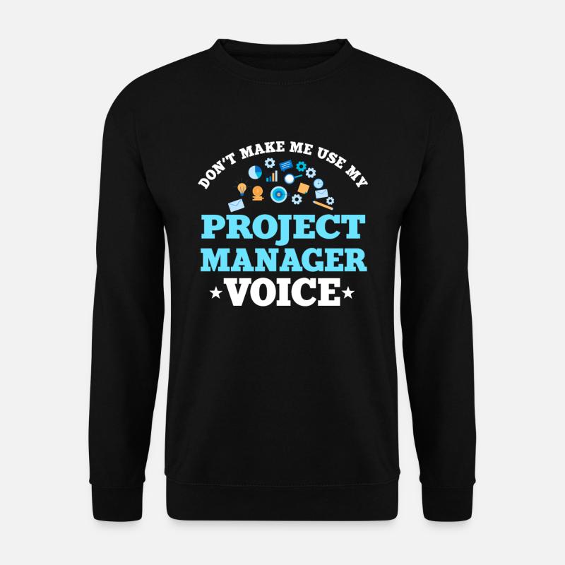Project manager gift - Unisex Sweatshirt - black