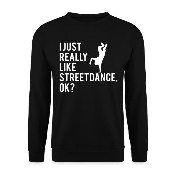 Streetdance Hip Hop Tanz Breakdance Geschenk - Unisex Pullover - Schwarz - Vorne - Alina (178cm) & Michal (187cm)