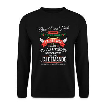 Cher père noël promis j'ai été sage humour Noël - Sweat-shirt Unisexe - noir - Devant - Alina (178cm) & Michal (187cm)
