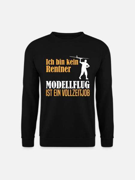 Rentner Ruhestand Modellflug Spruch Geschenk - Unisex Pullover - Schwarz
