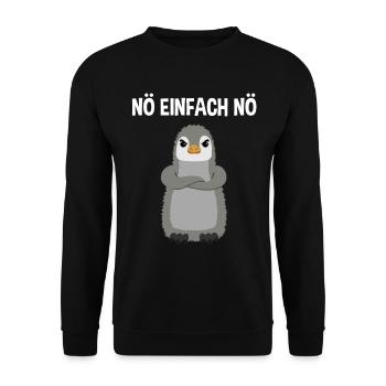 Pinguin Nö Einfach Nö Lustiger Spruch Geschenk - Unisex Pullover - Schwarz - Vorne - Alina (178cm) & Michal (187cm)