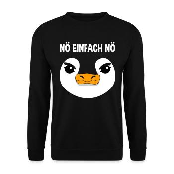 Pinguin Nö Einfach Nö Lustiger Spruch Geschenk - Unisex Pullover - Schwarz - Vorne - Alina (178cm) & Michal (187cm)