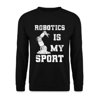 Robotics Is My Sport Robotik - Unisex Pullover - Schwarz - Vorne - Alina (178cm) & Michal (187cm)
