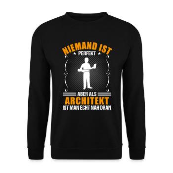 Architekt Lustiger Spruch Handwerker Geschenk - Unisex Pullover - Schwarz - Vorne - Alina (178cm) & Michal (187cm)