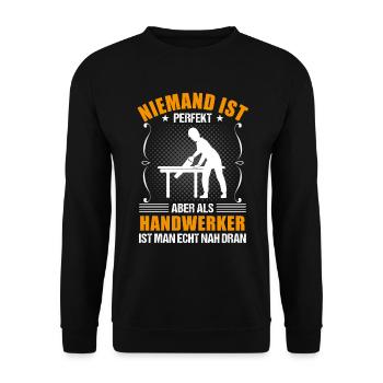 Handwerker Handwerk Lustiger Spruch Geschenk - Unisex Pullover - Schwarz - Vorne - Alina (178cm) & Michal (187cm)