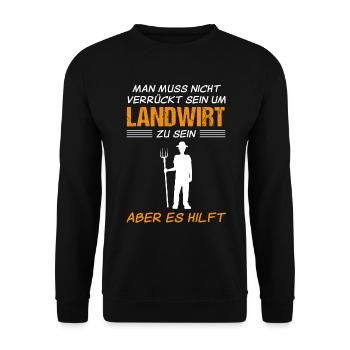 Landwirt Bauer Lustiger Spruch Geschenk - Unisex Pullover - Schwarz - Vorne - Alina (178cm) & Michal (187cm)