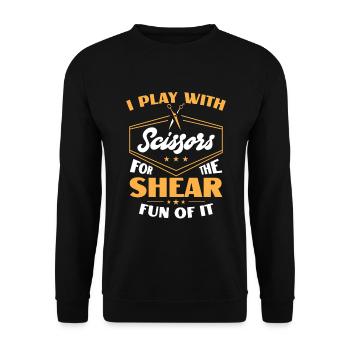 I Play With Scissors For The Shear Fun Of It Hair - Unisex Sweatshirt - black - Front - Alina (178cm) & Michal (187cm)