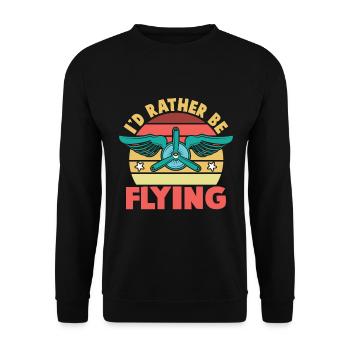I'd Rather Be Flying Aircraft Pilot - Unisex Sweatshirt - black - Front - Alina (178cm) & Michal (187cm)