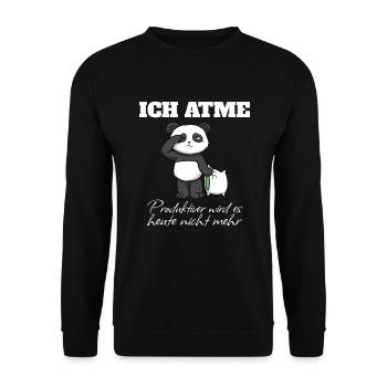Ich Atme Produktiver Wird Es Heute Nicht Mehr - Unisex Pullover - Schwarz - Vorne - Alina (178cm) & Michal (187cm)