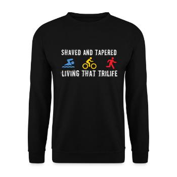 Shaved And Tapered Living That Trilife - Unisex Sweatshirt - black - Front - Alina (178cm) & Michal (187cm)