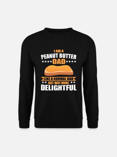 Funny Peanut Butter Dad - Unisex Sweatshirt - black