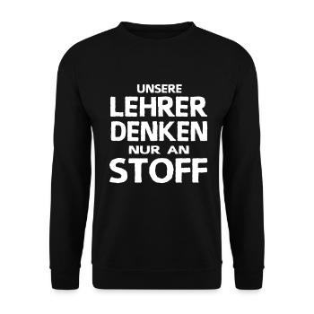 Lehrersprüche Schülersprüche Lehrer Denken Stoff - Unisex Pullover - Schwarz - Vorne - Alina (178cm) & Michal (187cm)