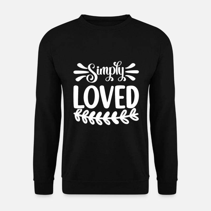 Tout simplement aimé - Sweat-shirt Unisexe - noir