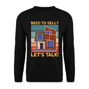 Need To Sell Let's Talk Immobilienmakler - Unisex Pullover - Schwarz - Vorne - Alina (178cm) & Michal (187cm)