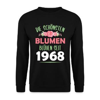 Jahrgang 1968 Blumen Spruch Geburtstag Geschenk - Unisex Pullover - Schwarz - Vorne - Alina (178cm) & Michal (187cm)