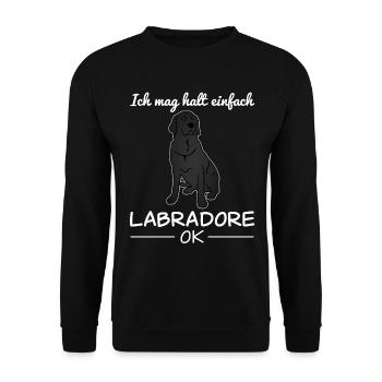 Labrador Hund Hundeliebhaber Spruch Geschenk - Unisex Pullover - Schwarz - Vorne - Alina (178cm) & Michal (187cm)