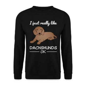 Dackel Hund Hundeliebhaber Spruch Geschenk - Unisex Pullover - Schwarz - Vorne - Alina (178cm) & Michal (187cm)