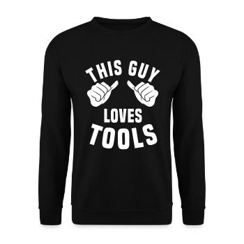 Ce gars aime les outils - Sweat-shirt Unisexe - noir - Devant - Alina (178cm) & Michal (187cm)