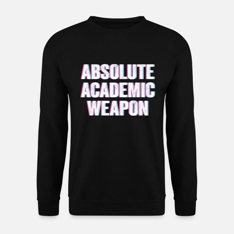 Students Absolute Academic Weapon - Unisex Sweatshirt - black