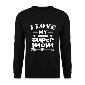 J’aime ma super maman - Sweat-shirt Unisexe - noir - Devant - Alina (178cm) & Michal (187cm)