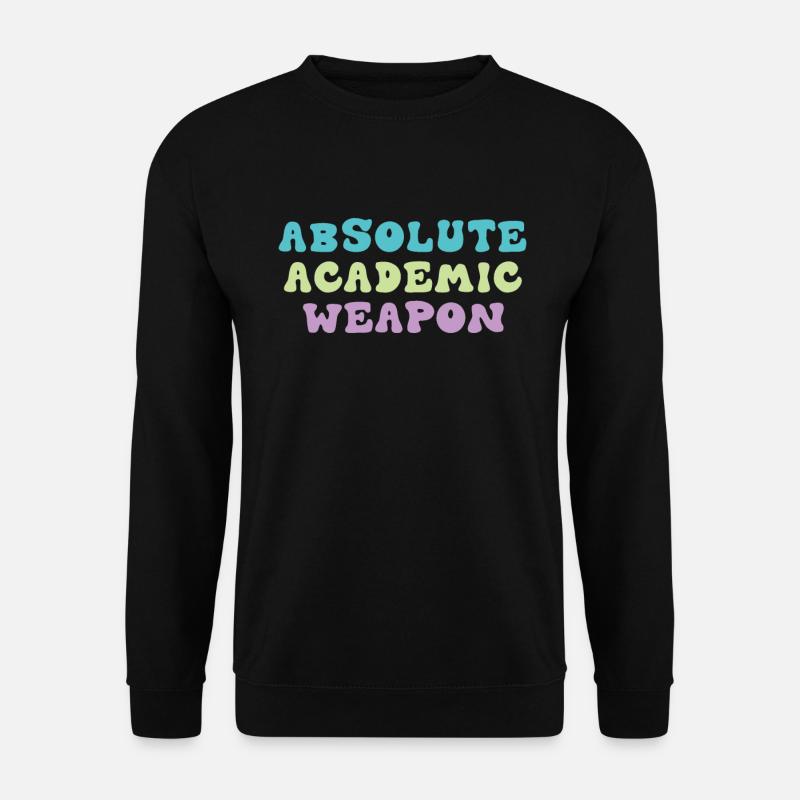 Studenten Absolute Academic Weapon - Unisex Pullover - Schwarz