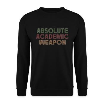 Studenten Absolute Academic Weapon - Unisex Pullover - Schwarz - Vorne - Alina (178cm) & Michal (187cm)