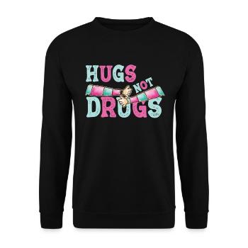 Des câlins au lieu de drogues - Sweat-shirt Unisexe - noir - Devant - Alina (178cm) & Michal (187cm)