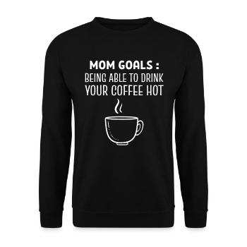 Mom Goals Mutter und Kaffeeliebhaber - Unisex Pullover - Schwarz - Vorne - Alina (178cm) & Michal (187cm)