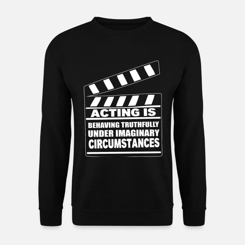 Funny actor - Unisex Sweatshirt - black