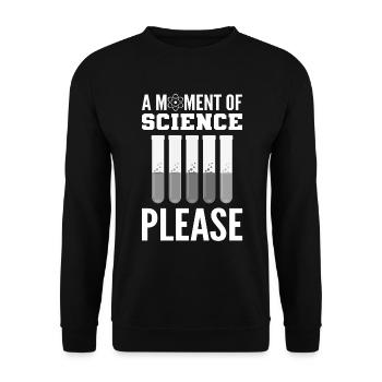 Un moment de science s’il vous plaît professeur de chimie - Sweat-shirt Unisexe - noir - Devant - Alina (178cm) & Michal (187cm)