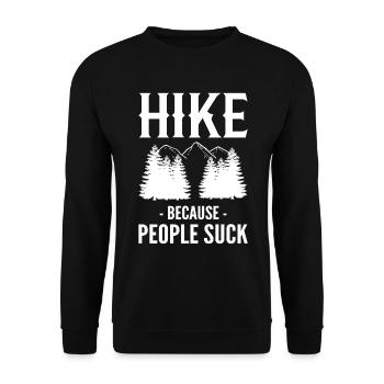 Randonnée parce que les gens sucent Wanderer - Sweat-shirt Unisexe - noir - Devant - Alina (178cm) & Michal (187cm)