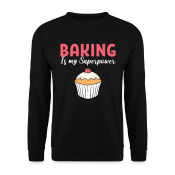 Baking Is My Superpower Baker - Unisex Sweatshirt - black - Front - Alina (178cm) & Michal (187cm)
