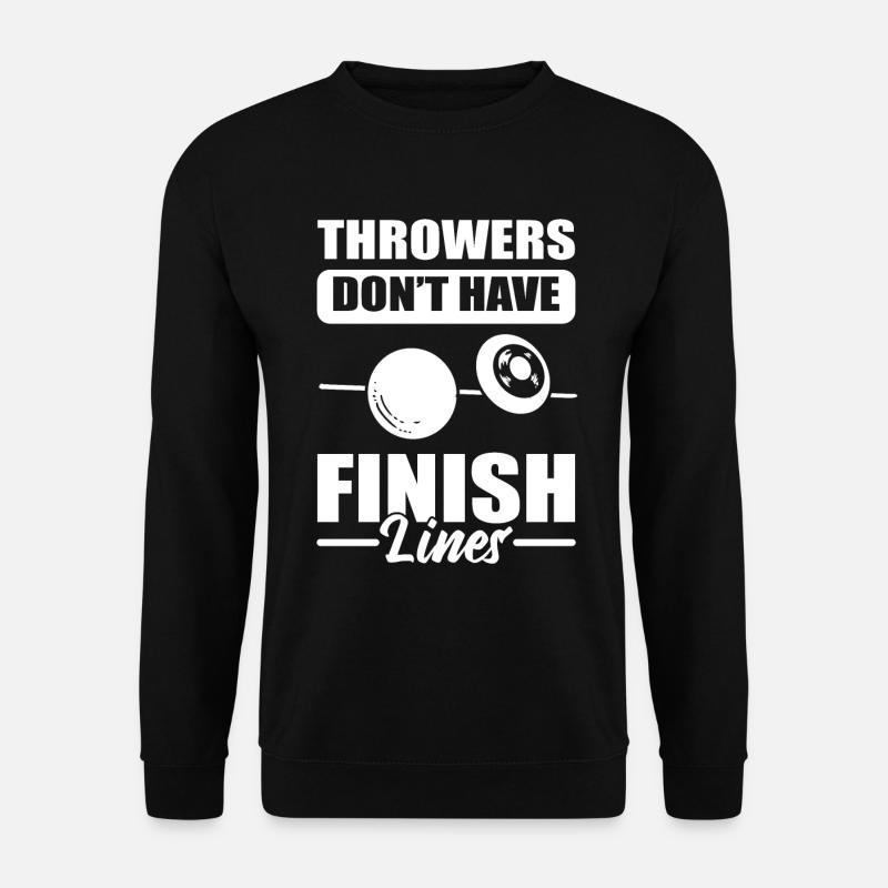 Throwers Don't Have Finish Lines Springen - Unisex Pullover - Schwarz