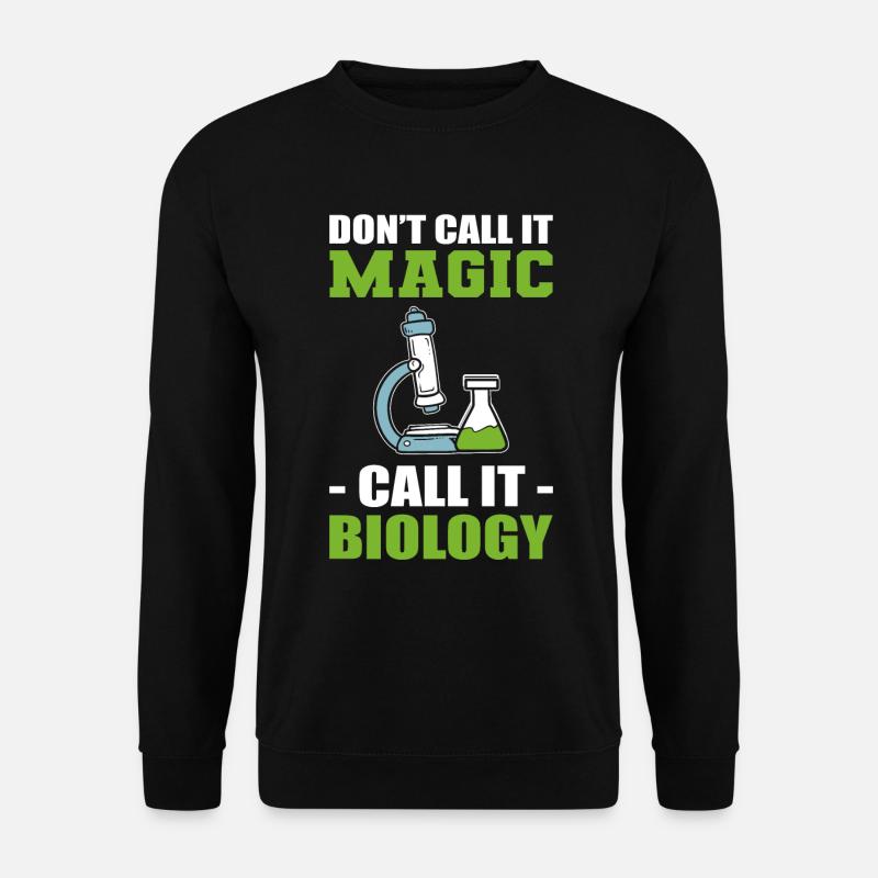 Biology Microscope Biologist - Unisex Sweatshirt - black