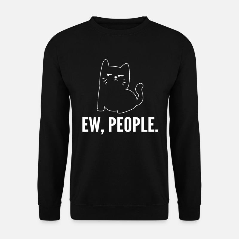 Ew, People Cat Groomer - Unisex Sweatshirt - black