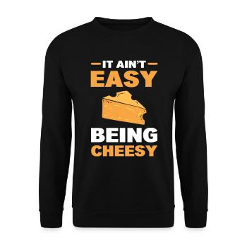 It Ain't Easy Being Cheesy Käseexperte - Unisex Pullover - Schwarz - Vorne - Alina (178cm) & Michal (187cm)