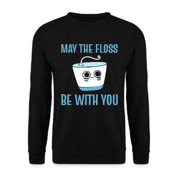 May The Floss Be With You Zahnarzthelferin - Unisex Pullover - Schwarz - Vorne - Alina (178cm) & Michal (187cm)