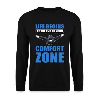 Life Begins At The End Of Your Comfort Zone - Unisex Pullover - Schwarz - Vorne - Alina (178cm) & Michal (187cm)