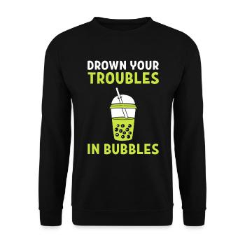 Drown Your Troubles In Bubbles Milch Teemacher - Unisex Pullover - Schwarz - Vorne - Alina (178cm) & Michal (187cm)