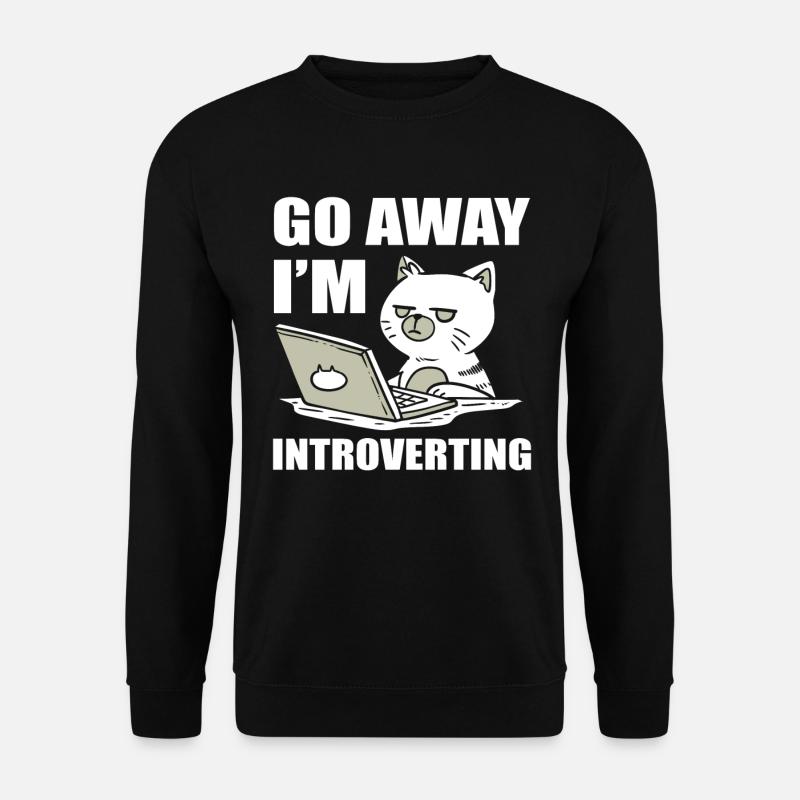 Go Away I'm Introverting Katzenmama - Unisex Pullover - Schwarz
