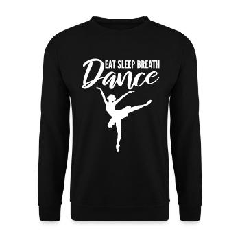 Eat Sleep Breath Dance Balletttänzer - Unisex Pullover - Schwarz - Vorne - Alina (178cm) & Michal (187cm)