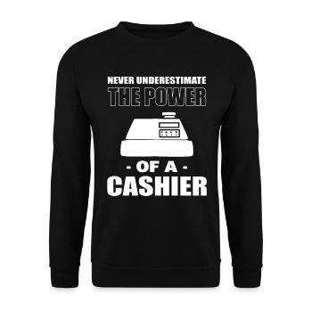 Never Underestimate The Power Of Cashier Kassierer - Unisex Pullover - Schwarz - Vorne - Alina (178cm) & Michal (187cm)
