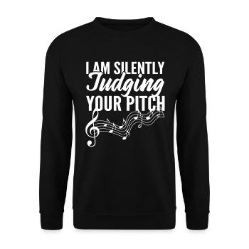 I'm Silently Judging Your Pitch Musiklehrer - Unisex Pullover - Schwarz - Vorne - Alina (178cm) & Michal (187cm)
