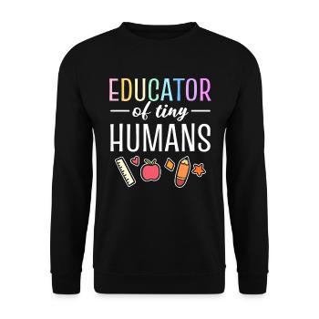 Educator Of Tiny Humans Tutor - Unisex Pullover - Schwarz - Vorne - Alina (178cm) & Michal (187cm)