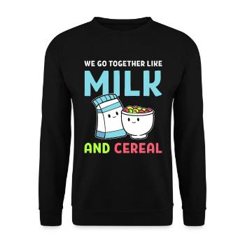 We Go Together Like Milk And Cereal Frühstück - Unisex Pullover - Schwarz - Vorne - Alina (178cm) & Michal (187cm)