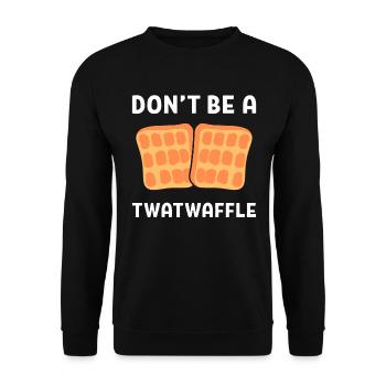 Don't Be A Twatwaffle Waffeleisen - Unisex Pullover - Schwarz - Vorne - Alina (178cm) & Michal (187cm)